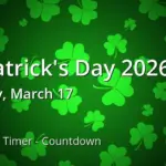 when is st patrick's day 2026 — CA news
